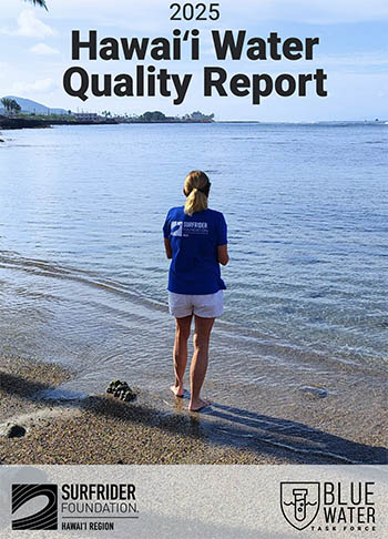 Surfrider Hawai'i Water Quality Report